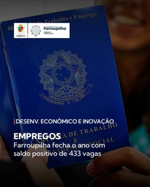 Foto da Notícia Farroupilha fecha o ano com saldo positivo de 433 empregos